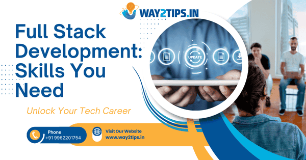 full-stack-development-way2tips