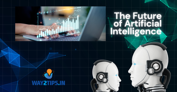 future-ai-way2tips