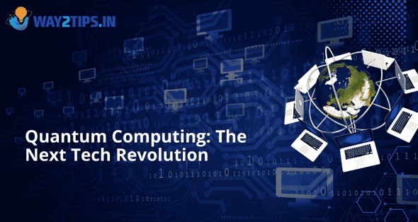quantum-computing-way2tips