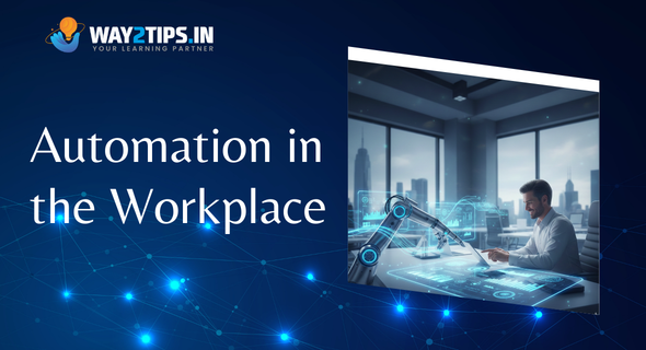 Automation in the Workplace