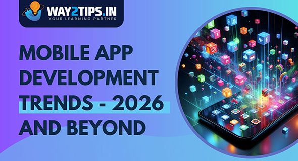 Mobile App Development Trends