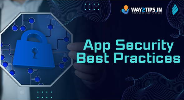 App Security Best Practices