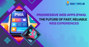 Progressive Web Apps