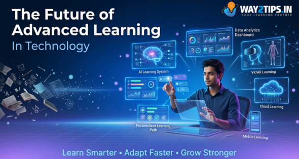 The Future of Advanced Learning in Technology