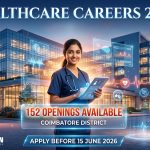 Coimbatore District Health Society Recruitment 2026 – Apply for 152 NHM Vacancies