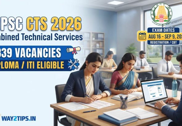 TNPSC CTS 2026: 839 Posts, Exam Dates & Details